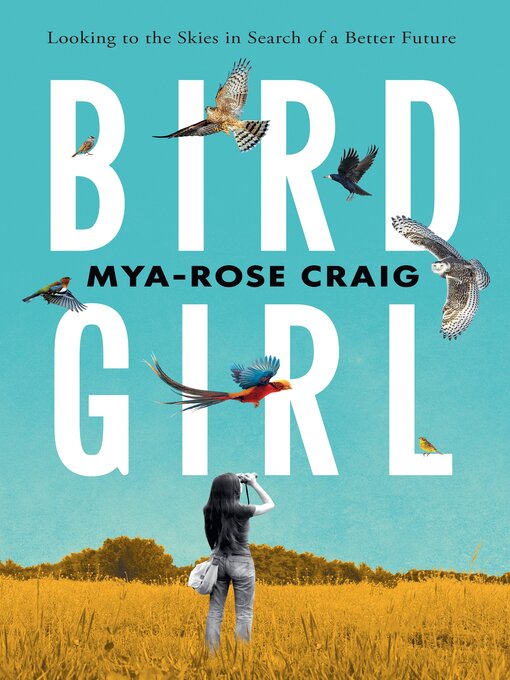 Title details for Birdgirl by Mya-Rose Craig - Wait list